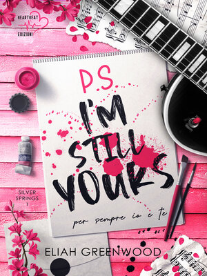 cover image of P. S. I'm Still Yours